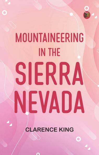 Mountaineering in the Sierra Nevada