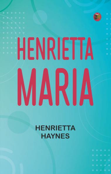 Henrietta Maria