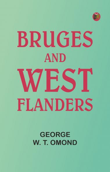 Bruges and West Flanders