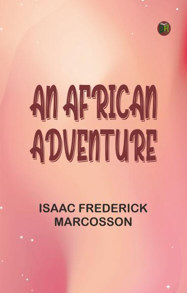 An African Adventure