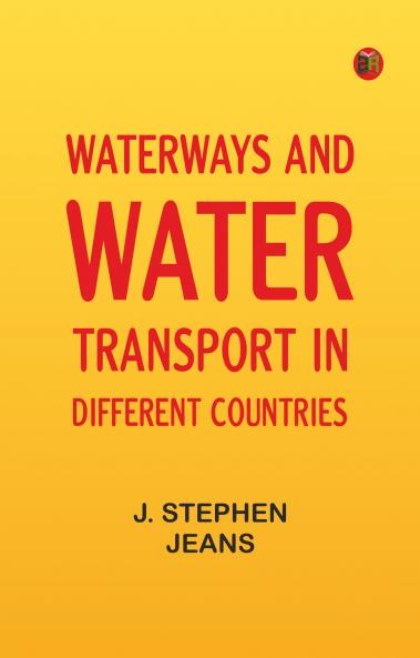 Waterways and Water Transport in Different Countries