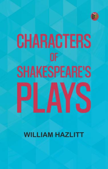 Characters of Shakespeare's Plays