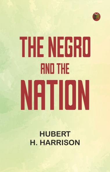 The Negro and the nation