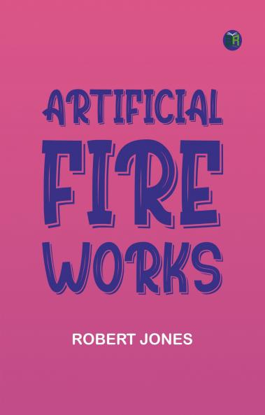 Artificial Fire-Works