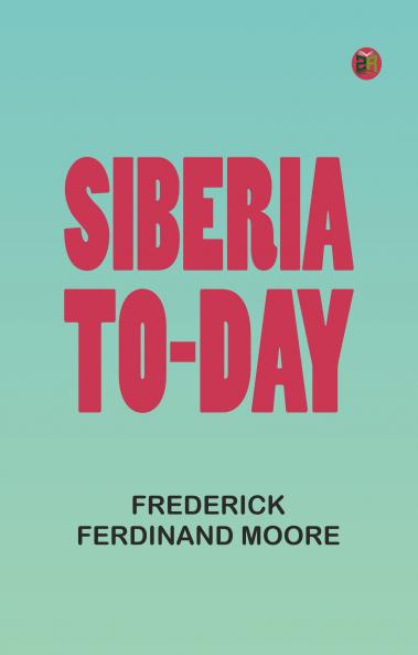 Siberia To-Day