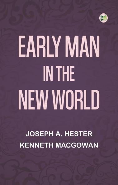 Early Man in the New World