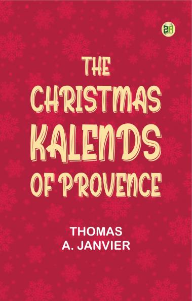 The Christmas Kalends of Provence