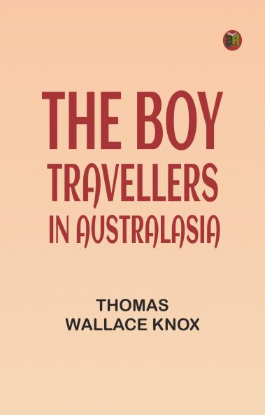 The Boy Travellers in Australasia