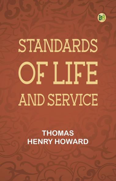 Standards of Life and Service