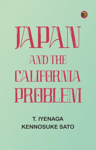 Japan and the California Problem