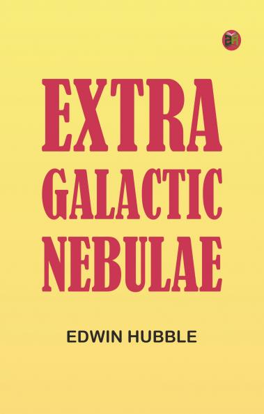 Extra-galactic nebulae