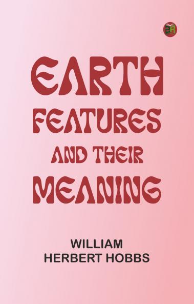 Earth Features and Their Meaning
