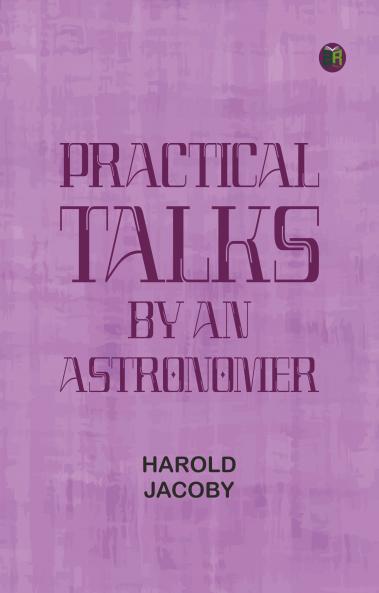 Practical Talks by an Astronomer