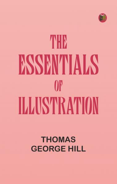 The Essentials of Illustration