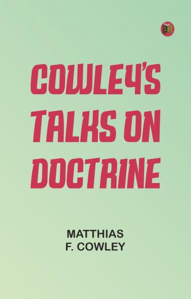 Cowley's Talks on Doctrine