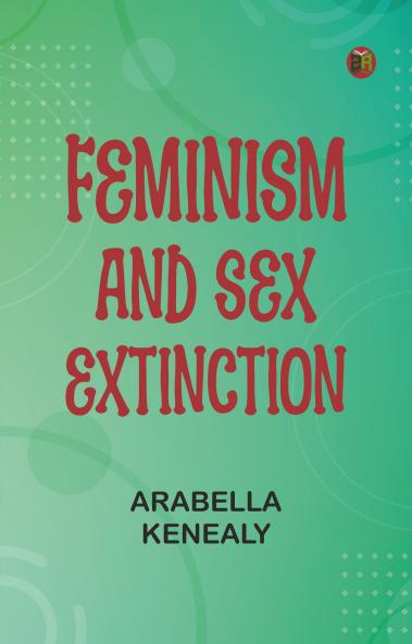 Feminism and Sex-Extinction