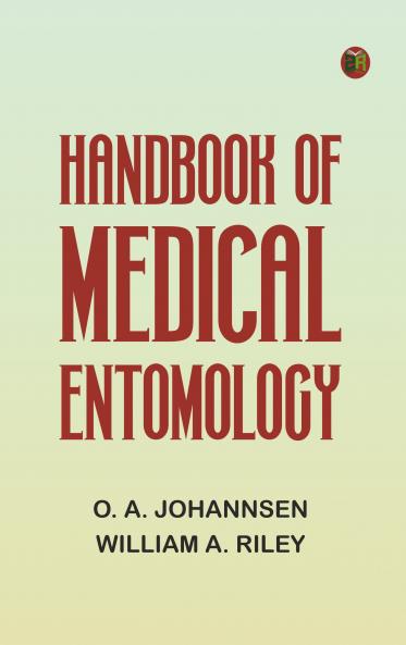 Handbook of Medical Entomology