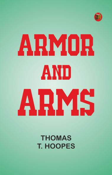Armor and Arms