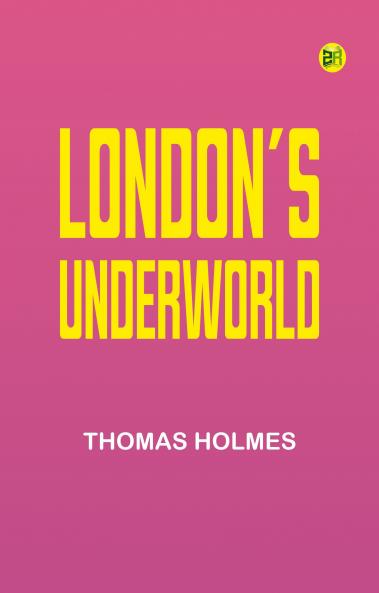 London's Underworld