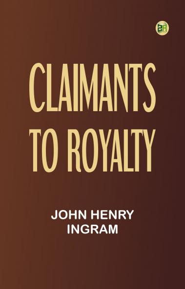 Claimants to Royalty