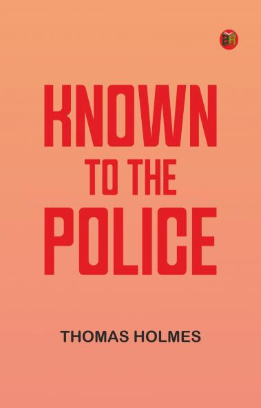 Known to the Police