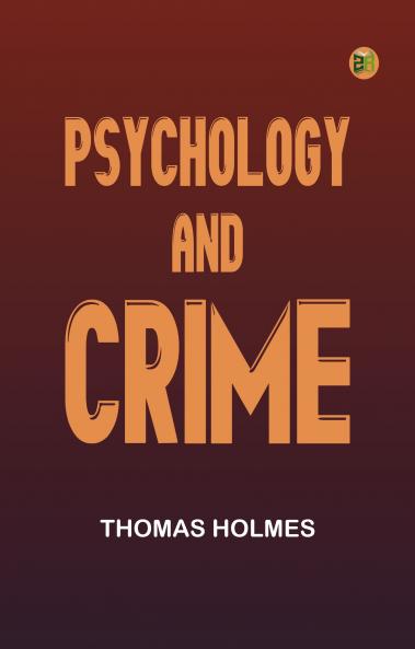 Psychology and Crime