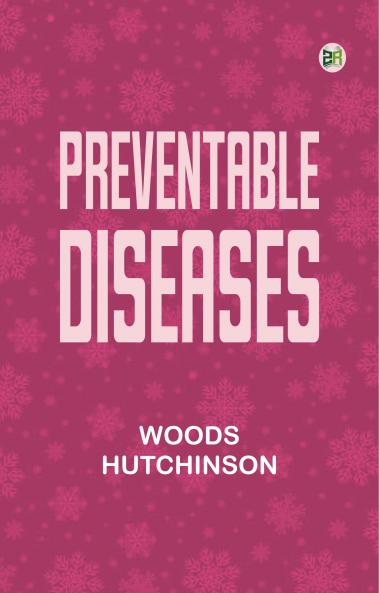 Preventable Diseases