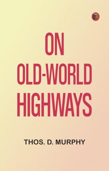 On Old-World Highways
