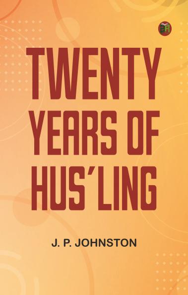 Twenty Years of Hus'ling