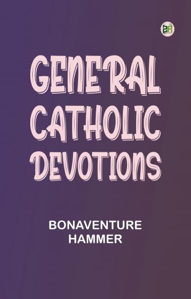 General Catholic Devotions