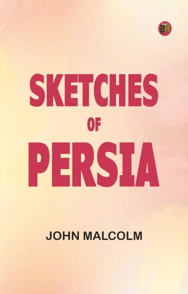 Sketches of Persia