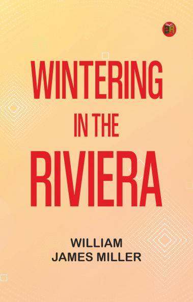 Wintering in the Riviera