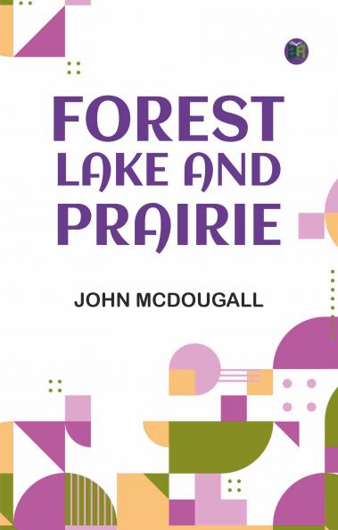 Forest Lake and Prairie