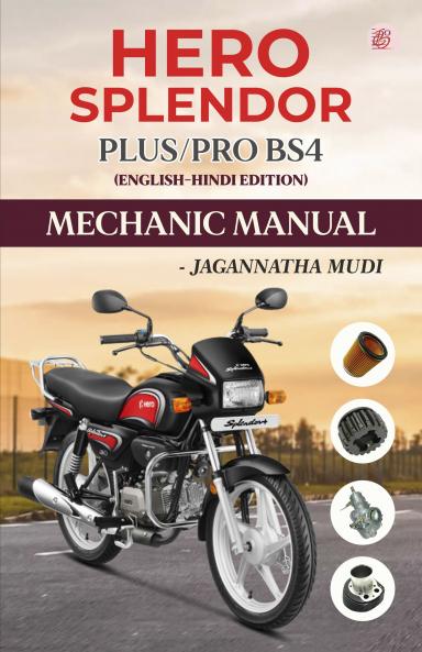 HERO SPLENDOR PLUS/PRO BS4 Mechanic Manual