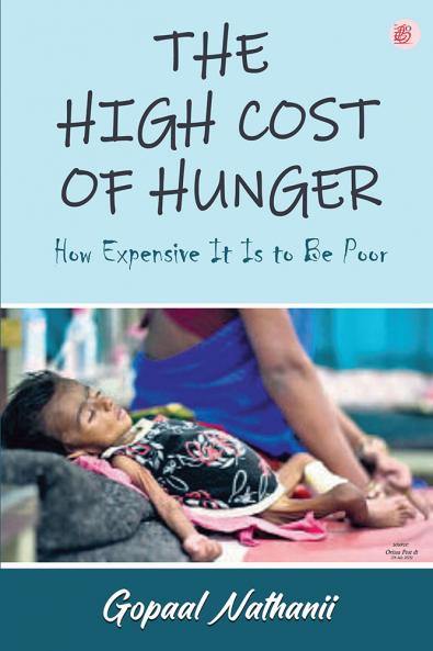 The High Cost of Hunger: How Expensive It Is to Be Poor