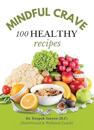 Mindful Crave: 100 Healthy Recipes