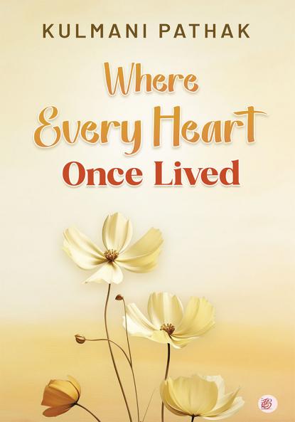 Where Every Heart Once Lived