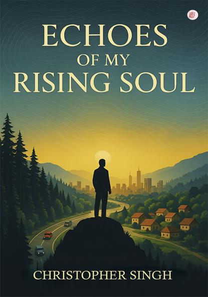 Echoes of the Rising Soul