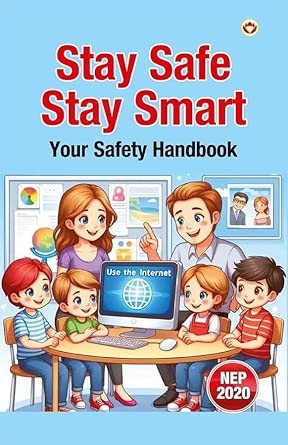 Stay Safe Stay Smart  Your Safety Handbook