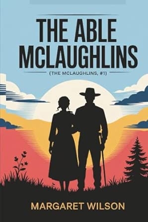 The Able McLaughlins (The McLaughlins #1)