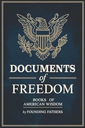Documents of Freedom Boxed Set (Books of American Wisdom)