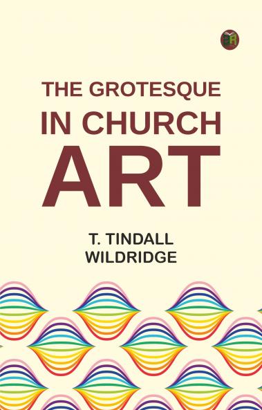 The Grotesque in Church Art