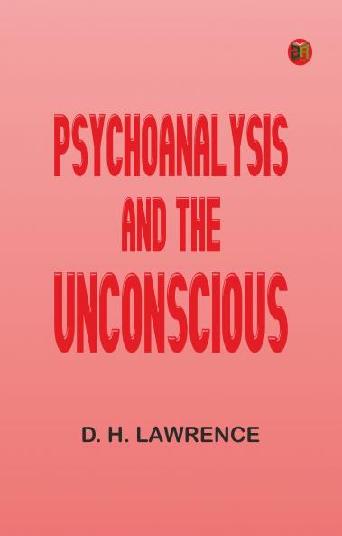 Psychoanalysis and the unconscious