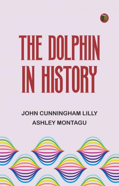 The Dolphin in History