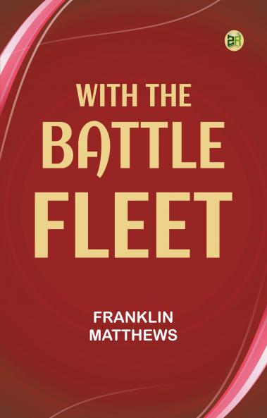 With the Battle Fleet