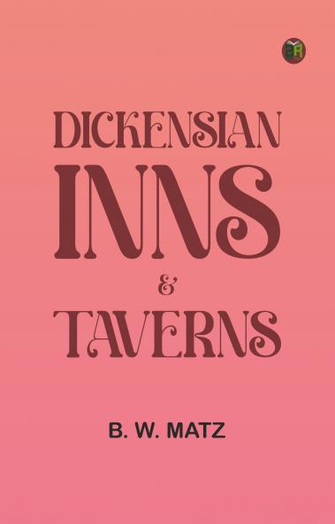 Dickensian Inns & Taverns