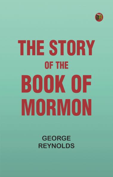 The Story of the Book of Mormon