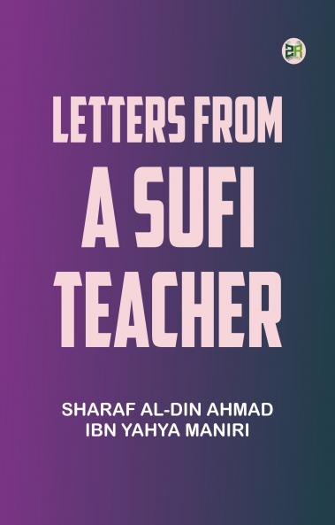 Letters from a Sufi Teacher