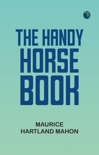 The Handy Horse-book
