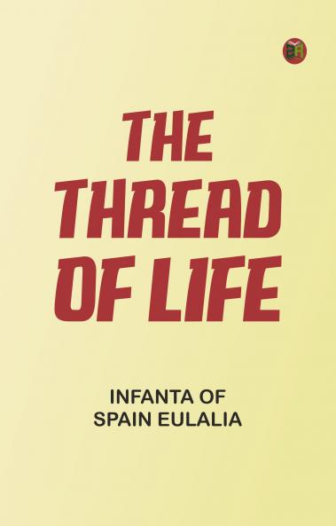 The thread of life